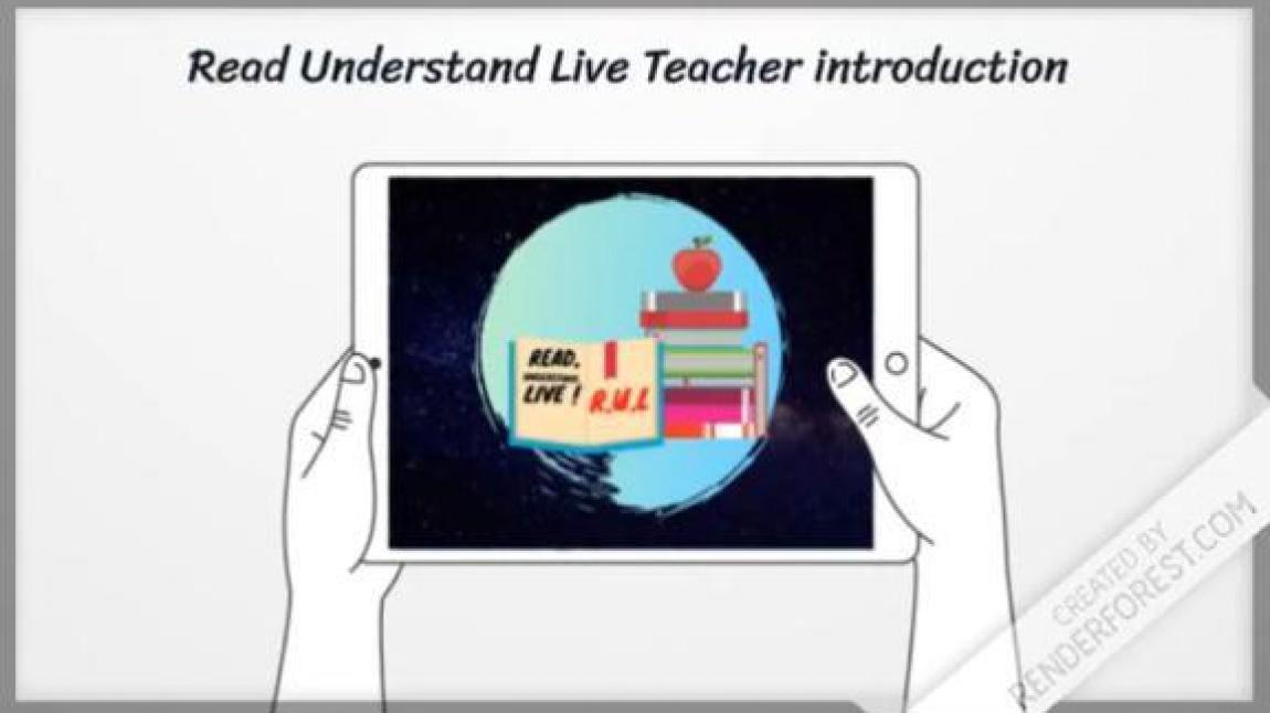 Proje Öğretmen Tanıtım Etkinliği - R. U. L. (Reading, Understand, Live) e-Twinning Projesi
